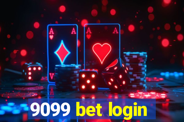 9099 bet login